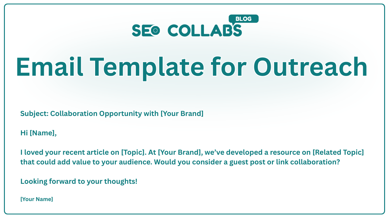 Email Template for Outreach